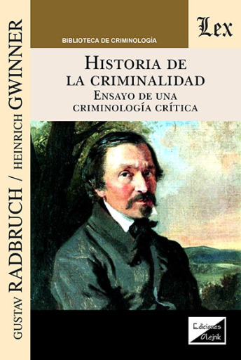 Portada del libro «Historia de la criminalidad», de Gustav Radbruch