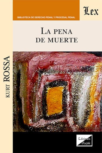 Portada del libro «La pena de muerte», de Kurt Rossa