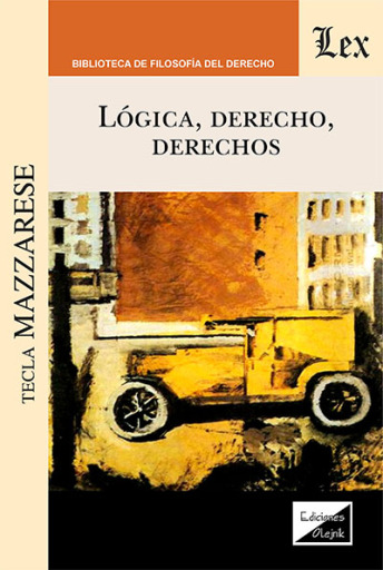 Portada del libro «Lógica derecho, derechos», de Tecla Mazzarese