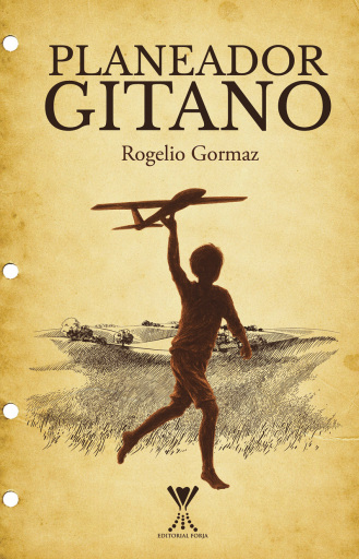 Portada del libro «Planeador Gitano», de Rogelio Gormaz Espinoza