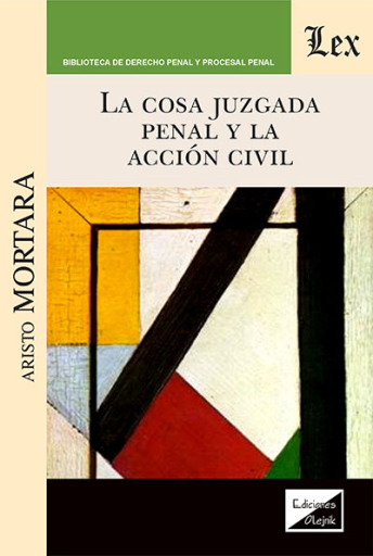 Portada del libro «Cosa juzgada penal y la acción civil», de Aristo Mortara