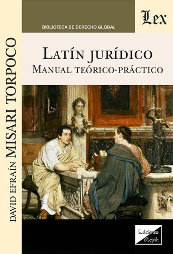 Portada del libro «Latin juridico. Manual teoricopractico», de David Misari Torpoco