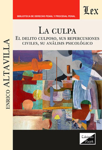 Portada del libro «Culpa. El delito culposo, sus repercusiones», de Enrico Altavilla