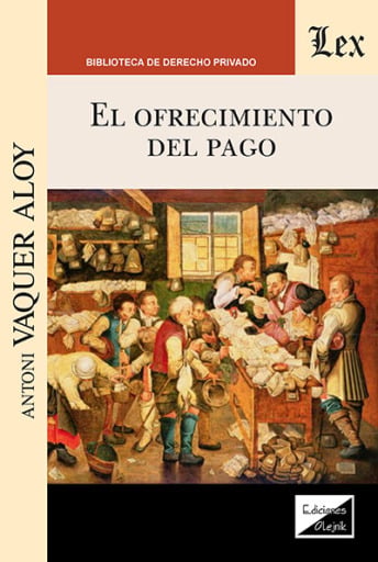 Portada del libro «El ofrecimiento del pago», de Antoni Vaquer Aloy