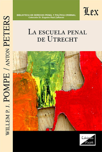Portada del libro «La escuela penal de Utrecht», de Willem P.JJ. Pompe