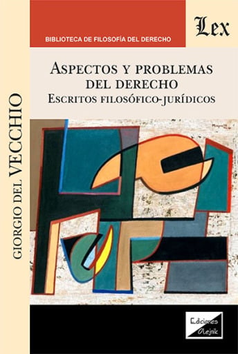 Aspectos y problemas del derecho. Escritos