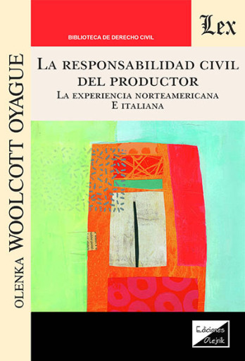Portada del libro «Responsabilidad civil del productor», de Olenka Woolcott Oyague