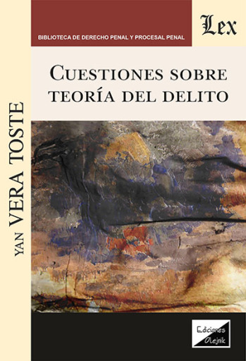 Portada del libro «Cuestiones sobre teoría del delito», de Yan Vera Toste
