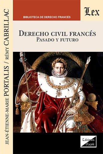 Portada del libro «Derecho civil francés. Pasado y futuro», de Portalis Jean-Etienne-Ma
