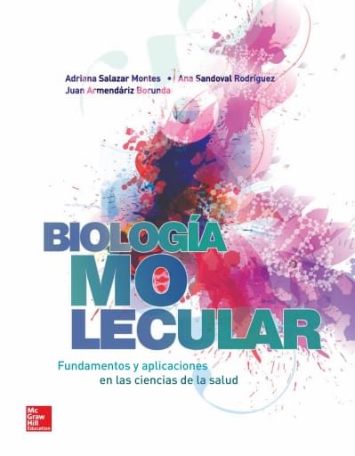 Adriana Salazar Biología molecular Fundamentos y aplicaciones en las ciencias de la salud