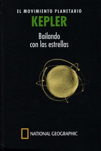 12 Kepler EL MOVIMIENTO PLANETARIO  KEPLER  Bailando  con las estrellas