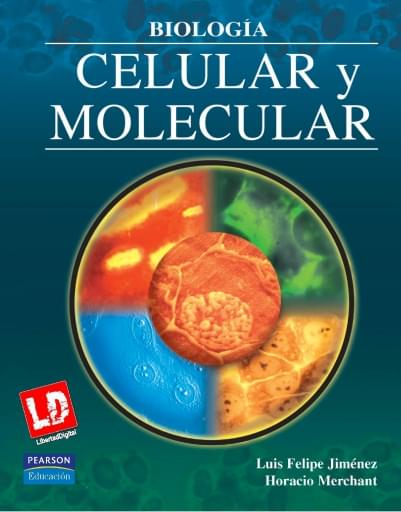 Biología celular y molecular Luis Felipe Jimenes y Horacio Merchant