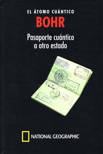 09 Bohr EL ÁTOMO CUÁNTICO  BOHR  Pasaporte cuántico  a otro estado