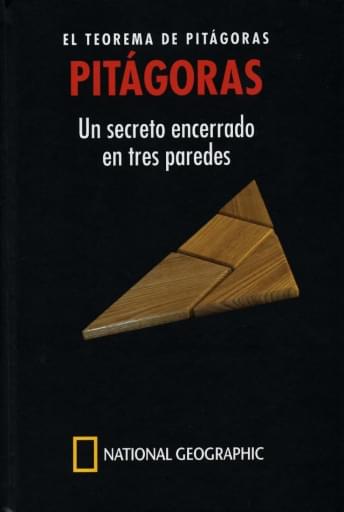 13 Pitagoras EL TEOREMA DE PITÁGORAS  ,  PITAGORAS  Un secreto encerrado  en tres paredes