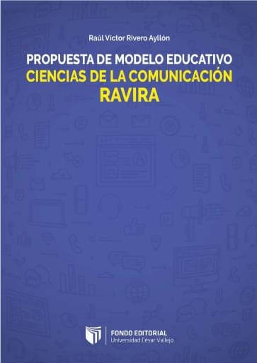 Propuesta de modelo educativo ciencias de la comunicación RAVIRA