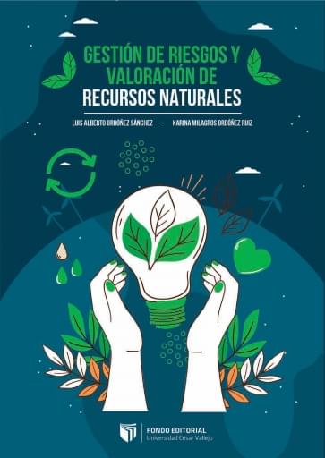 Portada del libro «Gestión de riesgos y valoración de recursos naturales», de Luis A. Ordóñez Sánchez, Karina M. Ordóñez Ruiz