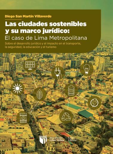 Las ciudades sostenibles y su marco juridico