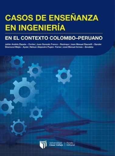 Casos de enseñanza en ingenieria el contexto Colombo-peruano