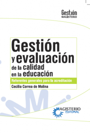 Gestión y evaluación de la calidad en la educación