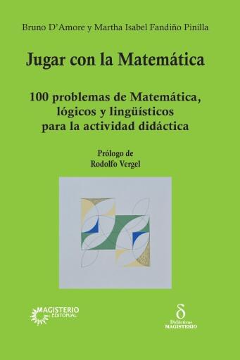 JUGAR CON LA MATEMÁTICA