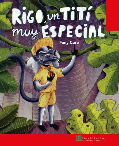 Rigo, un tití muy especial
