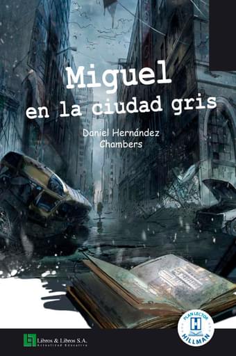 Miguel en la ciudad gris