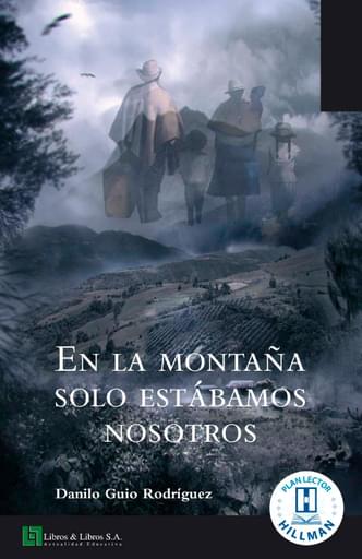En la montaña sólo estábamos nosotros
