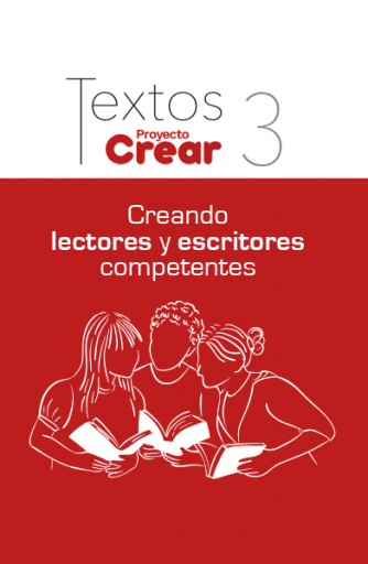 Textos Creando Lectores y Escritores 3