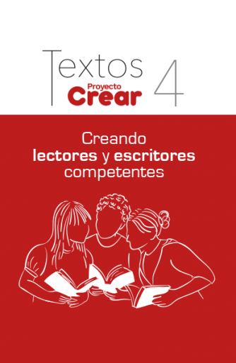 Textos Creando Lectores y Escritores 4