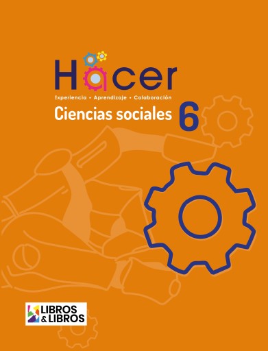 Proyecto Hacer Ciencias Sociales 6