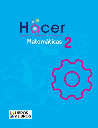 Proyecto Hacer Matemáticas 2