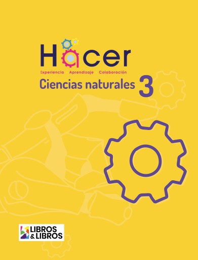 Proyecto Hacer Ciencias Naturales 3