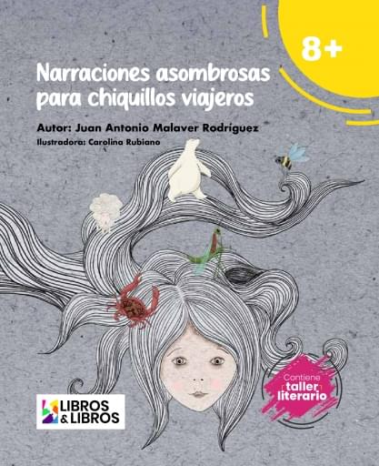 Narraciones asombrosas para chiquillos viajeros