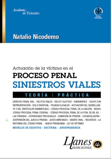 Siniestros Viales – Proceso Penal