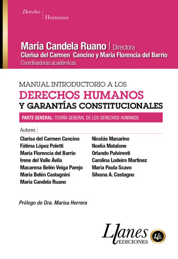 Manual introductorio a los derechos humanos y garantías constitucionales. Parte general.