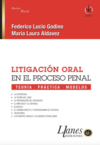 Litigación oral en el proceso penal