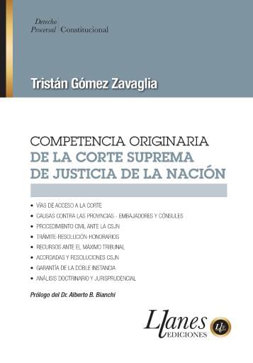 Competendia Originaria de la Corte Suprema de Justicia de la Nación