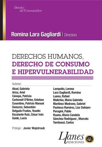 Derecho Humanos, Derecho de consumo e Hipervulnerabilidad
