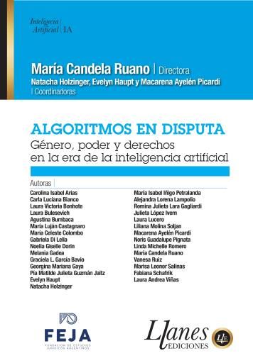 Algoritmos en Disputa Genero, poder y derehos en la IA inteligencia Artificial