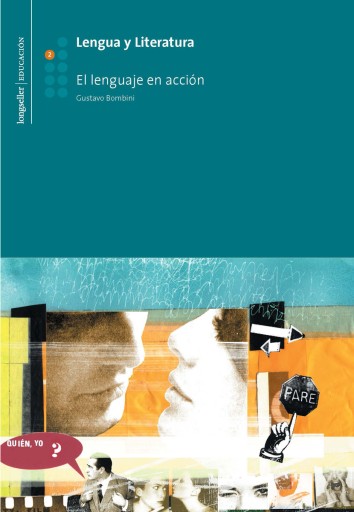 Lengua y Literatura 2: El lenguaje en acción