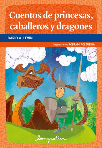 Cuentos de princesas, caballeros y dragones