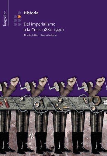 Historia 3: Del imperialismo a la crisis (1880-1930)