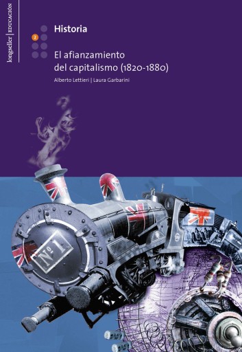 Historia 2: El afianzamiento del capitalismo (1820-1880)