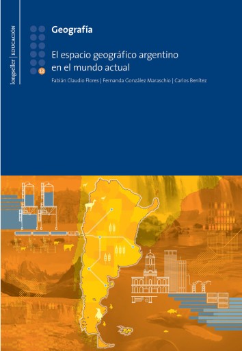 Geografía 12: El espacio geográfico argentino en el mundo actual