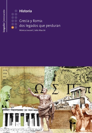 Historia 10: Grecia y Roma: dos legados que perduran