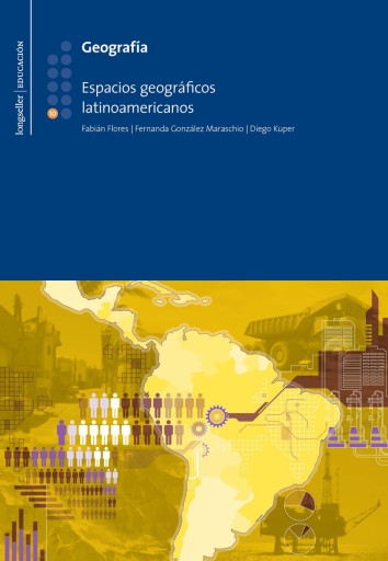 Geografía 10: Espacios geográficos latinoamericanos