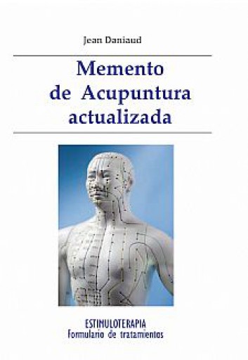Memento de acupuntura actualizada (Estimuloterapia)