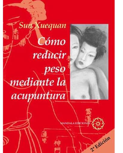 Cómo reducir peso mediante la acupuntura