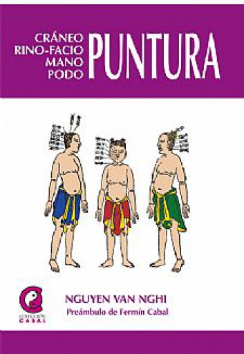 Cráneo-rino-faciomano-podo-puntura