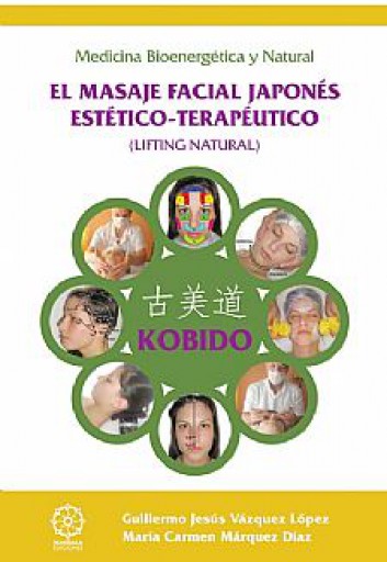 KOBIDO el masaje facial japonés estético-terapeutico